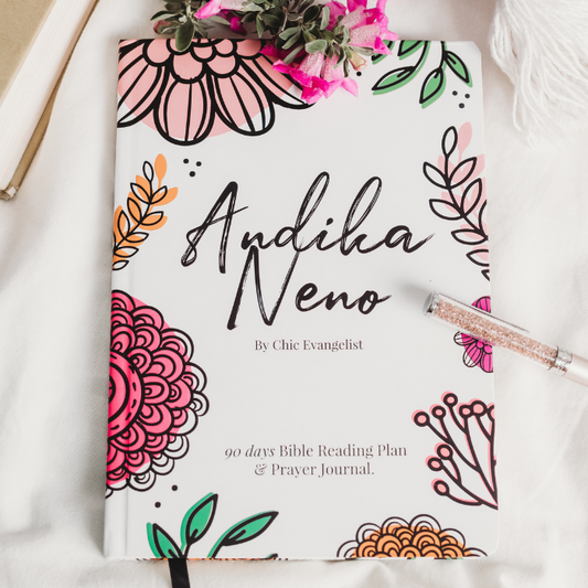 Andika Neno: 90 Days Bible Reading Plan* and Prayer Journal