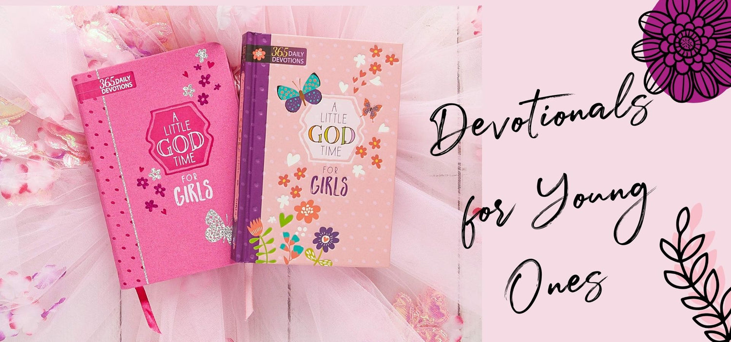 Devotionals for Young Ones